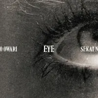 Sekai_no_Owari_-_Eye - Sekai_no_Owari_-_Eye