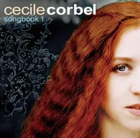 Cecile Corbel - Songbook Vol. 1